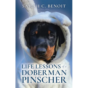 Life Lessons of a Doberman Pinscher