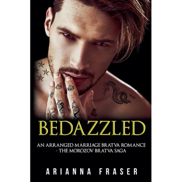 Bedazzled - An Arranged Marriage Bratva Romance