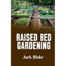 Raised Bed Gardening