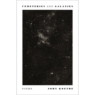 Cemeteries and Galaxies: Poems
