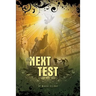 The Next Test