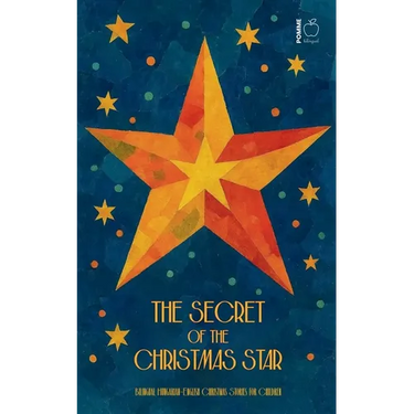 The Secret of the Christmas Star: Bilingual Hungarian-English Christmas Stories for Children
