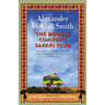 The Double Comfort Safari Club