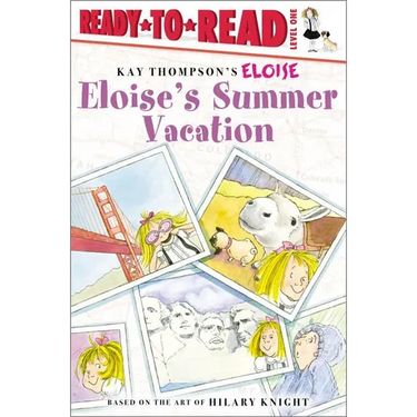 Eloise's Summer Vacation: Ready-To-Read Level 1