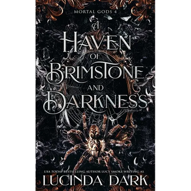 A Haven of Brimstone and Darkness