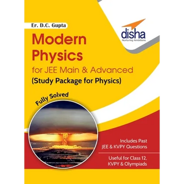 Modern Physics for JEE Main & Advanced (Study Package for Physics)