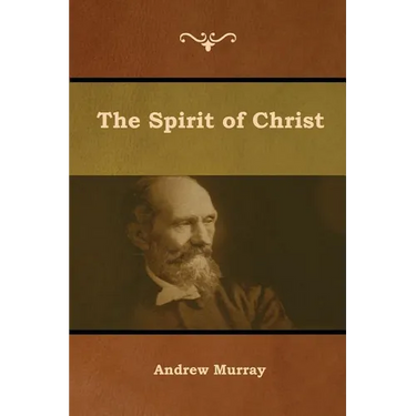 The Spirit of Christ