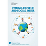 Young People and Social Media: Contemporary Children's Digital Culture