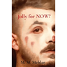 Jolly for NOW?