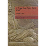 "if Thee Must Fight, Fight Well.": William J. Palmer and the Fight for Martinsville Virginia April 8, 1865
