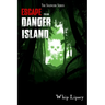 Escape From Danger Island