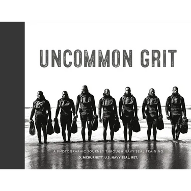 Uncommon Grit: A Photographic Journey Through Navy Seal Training