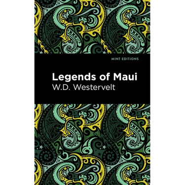 Legends of Maui