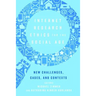 Internet Research Ethics for the Social Age: New Challenges, Cases, and Contexts
