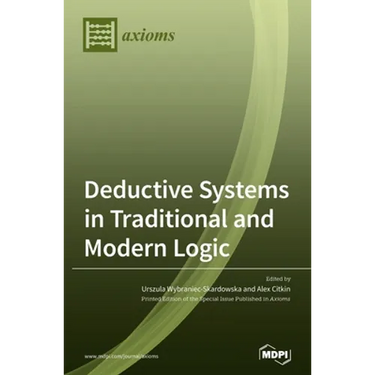 Deductive Systems in Traditional and Modern Logic