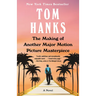 The Making of Another Major Motion Picture Masterpiece