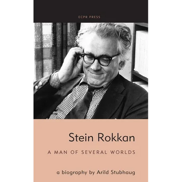 Stein Rokkan: a biography by Arild Stubhaug