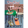 ThePainted Lady Inn Mysteries: Drop Dead Handsome: A Cozy Mystery w/ Recipes