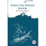When The World Shook