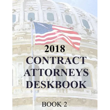 Contract Attorneys Deskbook: Book 2
