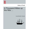 A Thousand Miles up the Nile ...