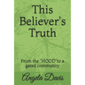 This Believer's Truth