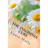 The Insomnia Cure: A Nutritionist's Guide - Change your Diet and Banish Insomnia for Good