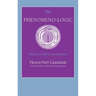 Phenomeno-Logic of the I: Essays on Self-Consciousness