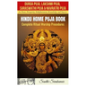 Durga Puja, Lakshmi Puja, Saraswati Puja, Navratri Puja: Hindu Home Puja Book: Complete Ritual Worship Procedure