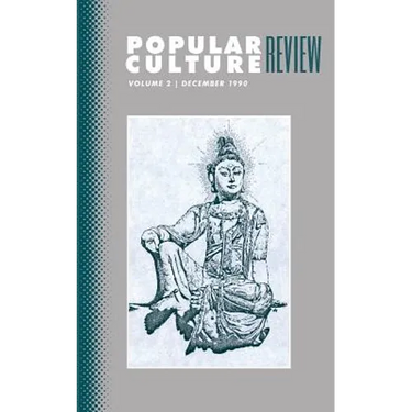 Popular Culture Review: Vol. 2, No. 1, December 1990