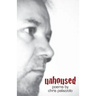 Unhoused: Poems 1989 - 2012