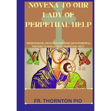 Novena to our lady of perpetual help