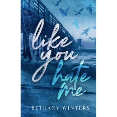 Like You Hate Me (Alternate Cover Edition)