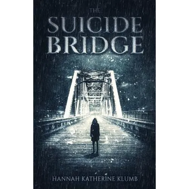 The Suicide Bridge