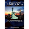 Restoring America: 12 Principles that will save our Country, Communities, and Families