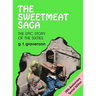 The Sweetmeat Saga