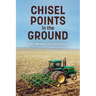 Chisel Points in the Ground