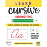 Learn Cursive Handwriting: 100 Pages Of Step By Step Learning, Includes Lower And Uppercase Letters Practice, "8.5 x11" Workbook For Beginners