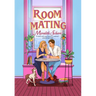 Roommating
