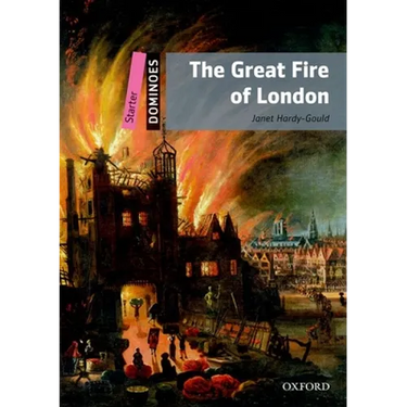 The Great Fire of London: Starter Level: 250-Word Vocabularythe Great Fire of London