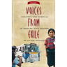 Voices from Exile: Violence and Survival in Modern Maya History