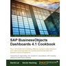 SAP BusinessObjects Dashboards 4.1 Cookbook