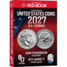 A Guide Book of United States Coins Red Book 2027