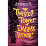 The Twisted Tower of Endless Torment #2
