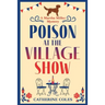 Poison at the Village Show