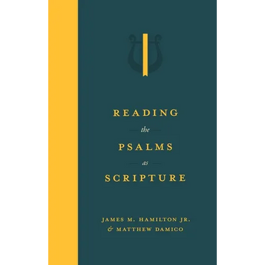 Reading the Psalms as Scripture