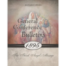 General Conference Bulletins 1895: The Third Angel's Message