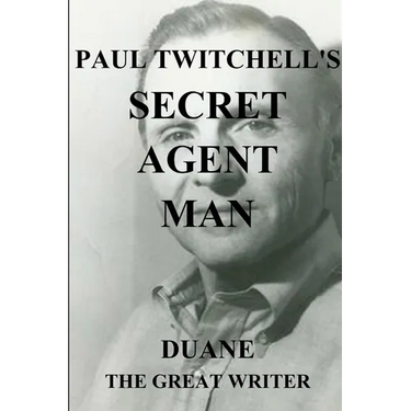 Paul Twitchell's Secret Agent Man