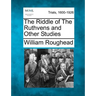 The Riddle of The Ruthvens and Other Studies