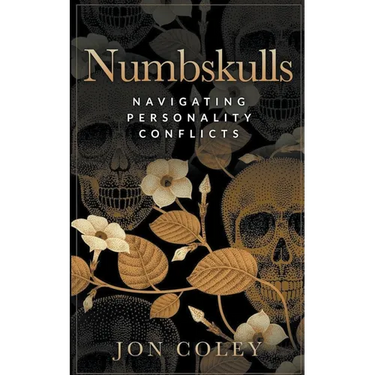 Numbskulls: Navigating Personality Conflicts